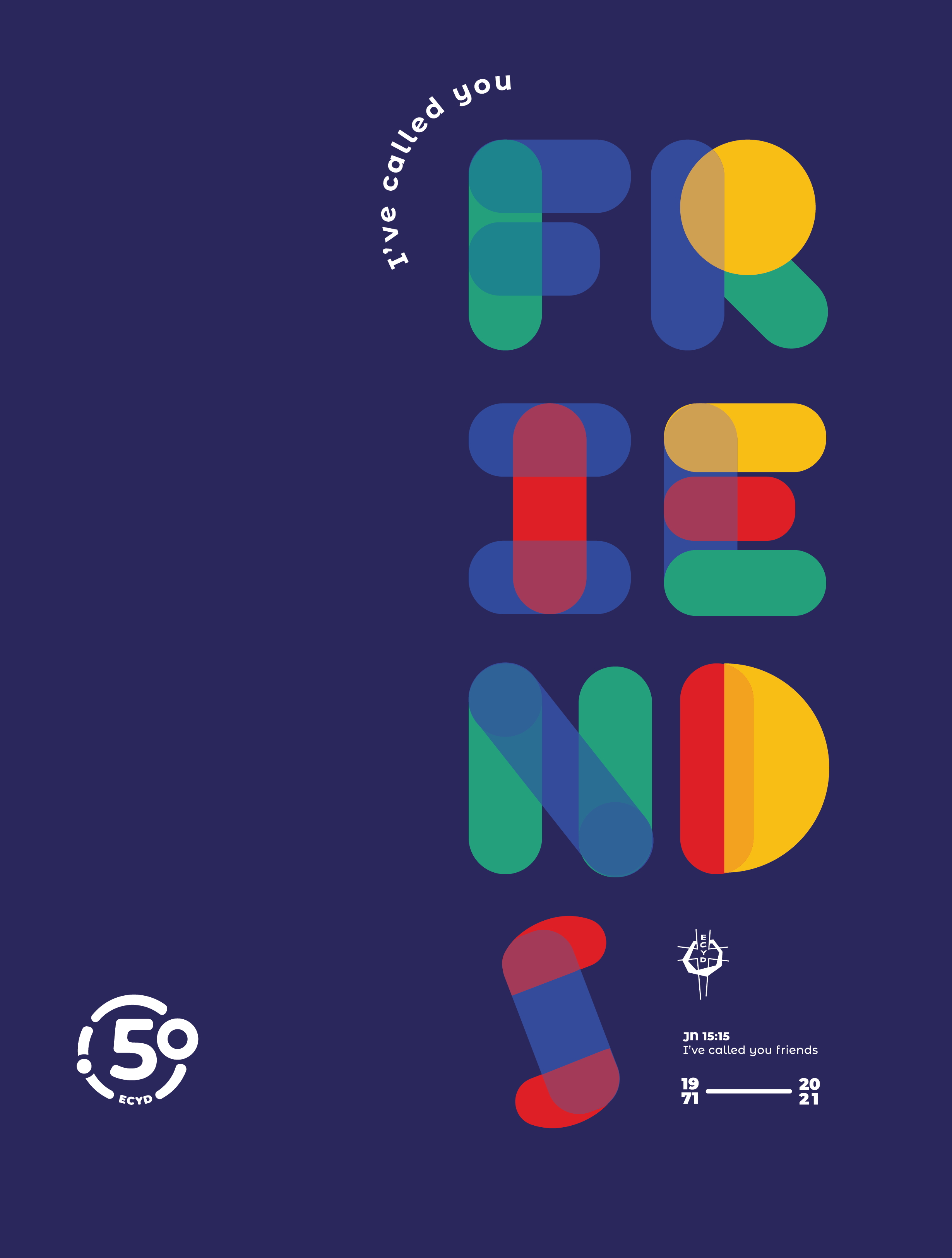 „Friends“ (engl. Freunde) – Poster zum 50-jährigen internationalen Bestehen des ECYD. 