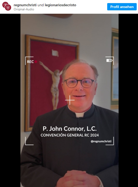 Video-Botschaft von Pater John Connor LC als Instagram-Reel (auf Spanisch).